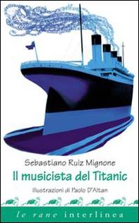 Il musicista del Titanic - Librerie.coop