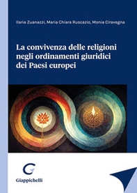 La convivenza delle religioni negli ordinamenti giuridici dei Paesi europei - Librerie.coop