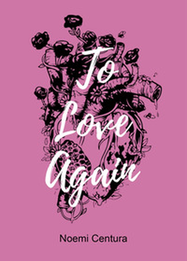 To Love Again - Librerie.coop To Love Again - Librerie.coop