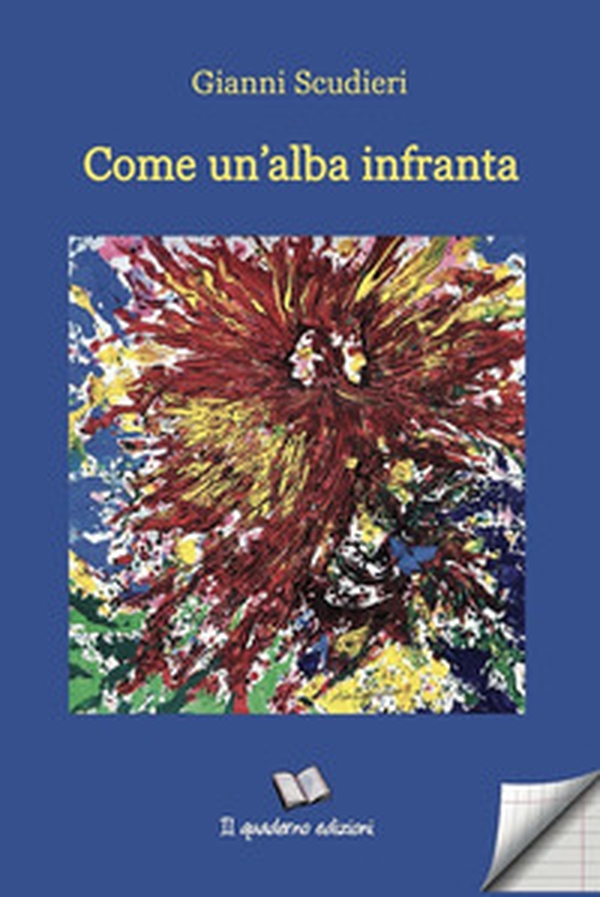 Come un'alba infranta - Librerie.coop Come un'alba infranta - Librerie.coop