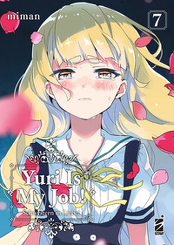 Yuri is my job! - Vol. 7 - Librerie.coop Yuri is my job! - Vol. 7 - Librerie.coop