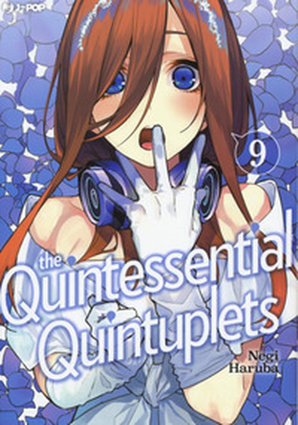 The quintessential quintuplets - Vol. 9 - Librerie.coop The quintessential quintuplets - Vol. 9 - Librerie.coop