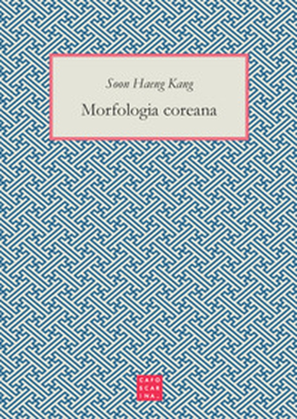 Morfologia coreana - Librerie.coop Morfologia coreana - Librerie.coop