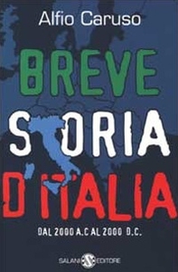 Breve storia d'Italia. Dal 2000 a.C. al 2000 d.C. - Librerie.coop