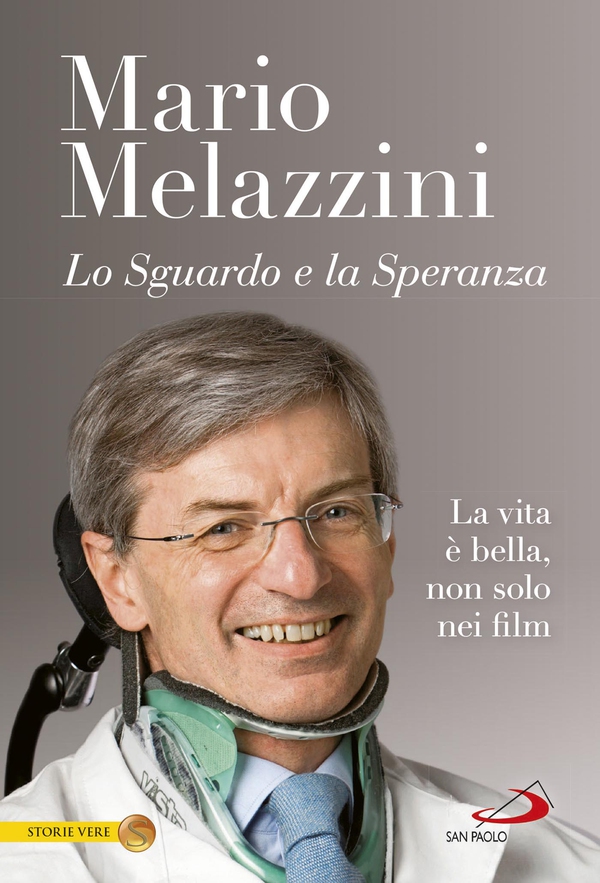 Lo sguardo e la speranza. La vita è bella, non solo nei film - Librerie.coop Lo sguardo e la speranza. La vita è bella, non solo nei film - Librerie.coop