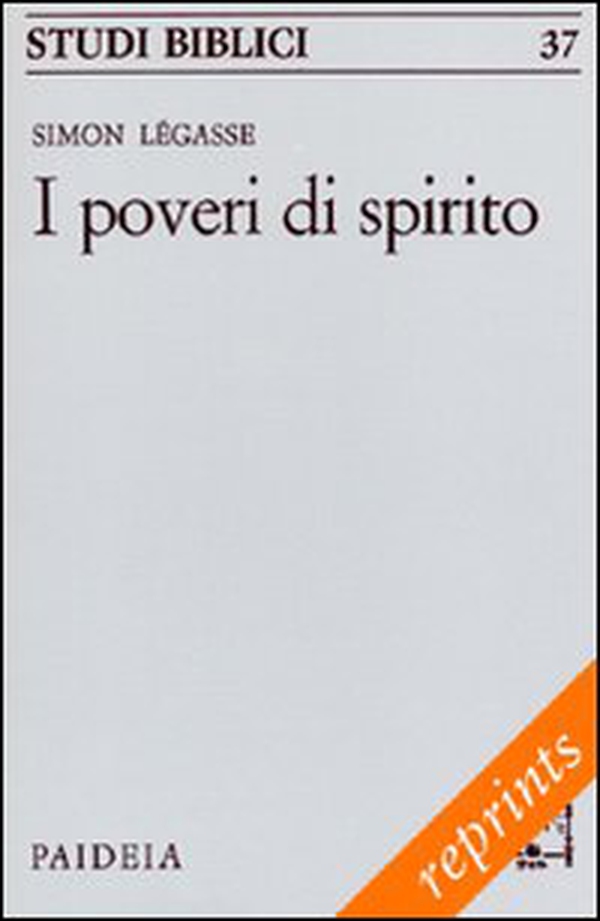 I poveri di spirito. Vangelo e non violenza - Librerie.coop I poveri di spirito. Vangelo e non violenza - Librerie.coop