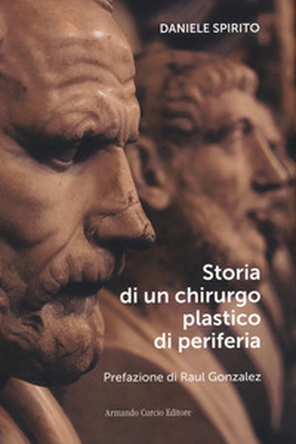 Storia di un chirurgo plastico di periferia - Librerie.coop Storia di un chirurgo plastico di periferia - Librerie.coop