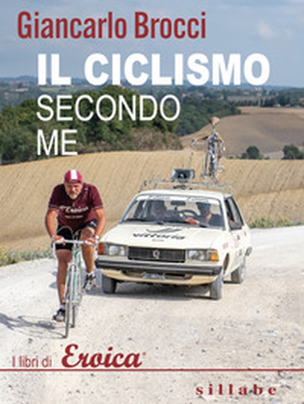 Il ciclismo secondo me - Librerie.coop Il ciclismo secondo me - Librerie.coop