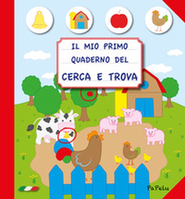 Il mio primo quaderno del cerca e trova 2.0 - Librerie.coop Il mio primo quaderno del cerca e trova 2.0 - Librerie.coop
