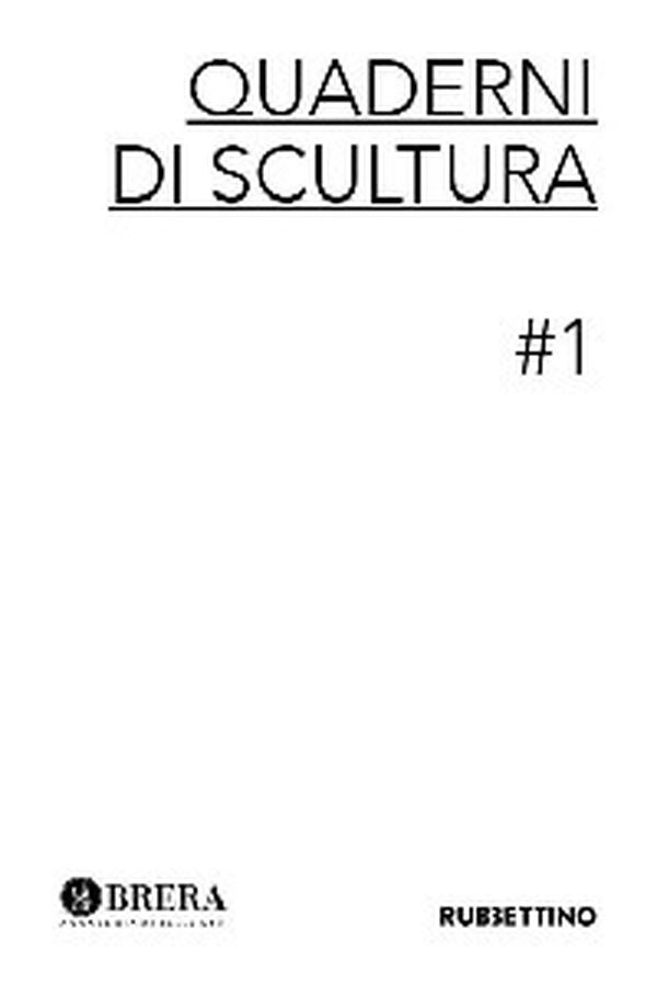 Quaderni di scultura - Vol. 1 - Librerie.coop Quaderni di scultura - Vol. 1 - Librerie.coop