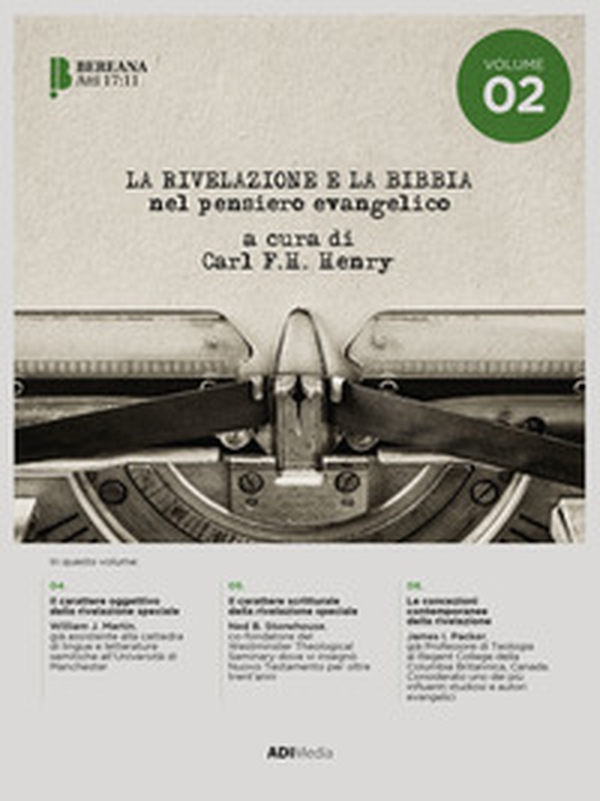 La rivelazione e la Bibbia nel pensiero evangelico - Vol. 2 - Librerie.coop La rivelazione e la Bibbia nel pensiero evangelico - Vol. 2 - Librerie.coop