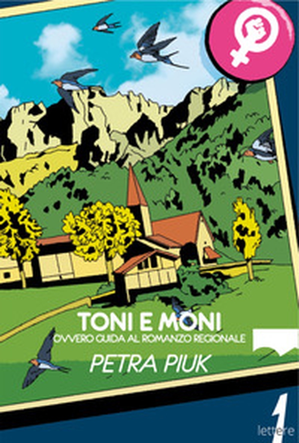Toni e Moni. Ovvero guida al romanzo regionale - Librerie.coop Toni e Moni. Ovvero guida al romanzo regionale - Librerie.coop