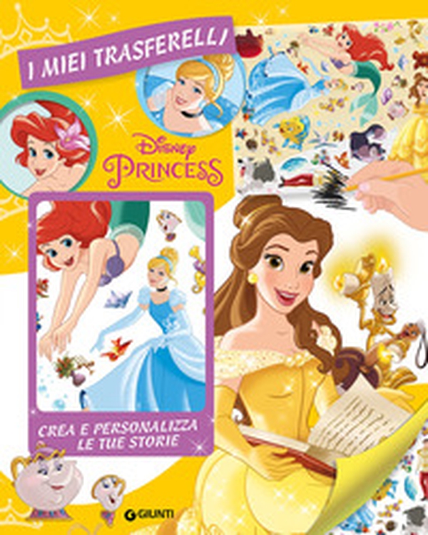 Principesse. I miei trasferelli. Crea e personalizza le tue storie - Librerie.coop Principesse. I miei trasferelli. Crea e personalizza le tue storie - Librerie.coop