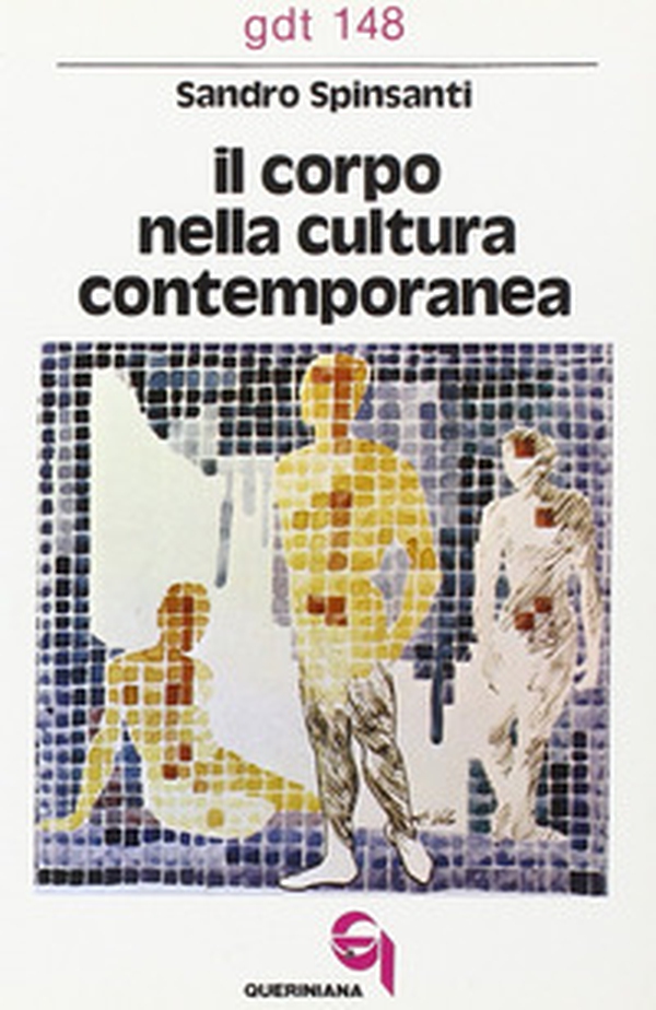 Il corpo nella cultura contemporanea - Librerie.coop Il corpo nella cultura contemporanea - Librerie.coop