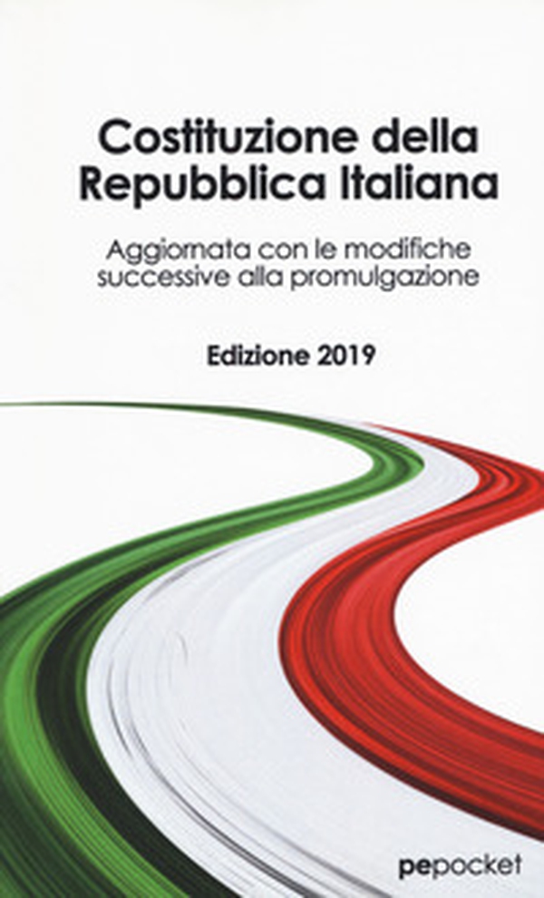 Costituzione della Repubblica Italiana - Librerie.coop Costituzione della Repubblica Italiana - Librerie.coop