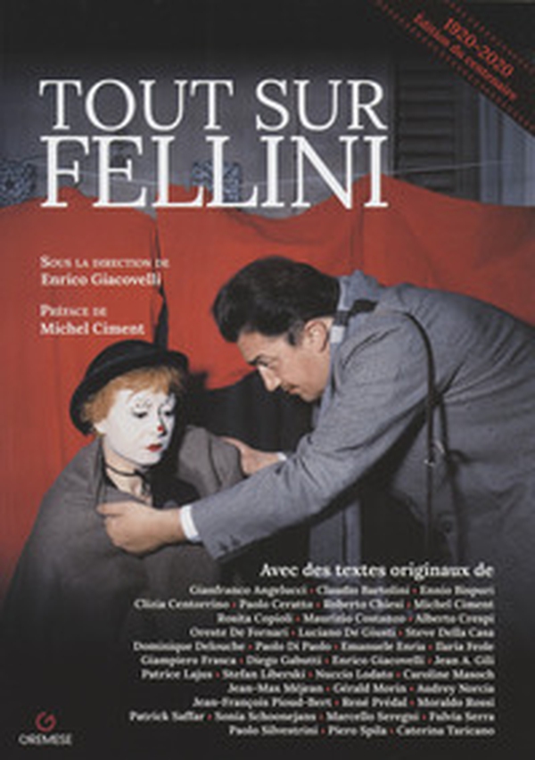 Tout sur Fellini - Librerie.coop Tout sur Fellini - Librerie.coop