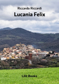 Lucania felix - Librerie.coop