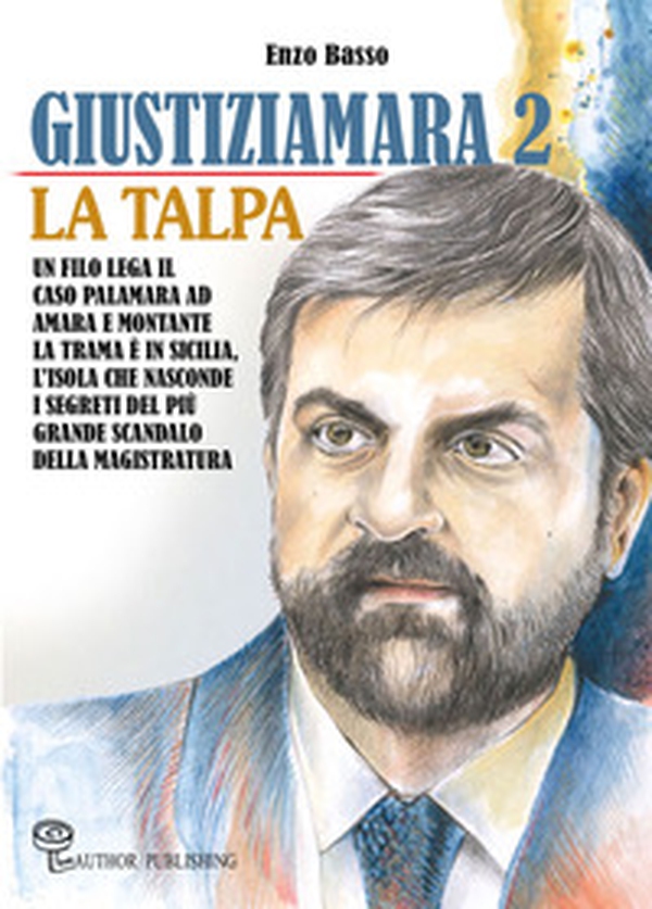 Giustiziamara 2. La Talpa - Librerie.coop Giustiziamara 2. La Talpa - Librerie.coop