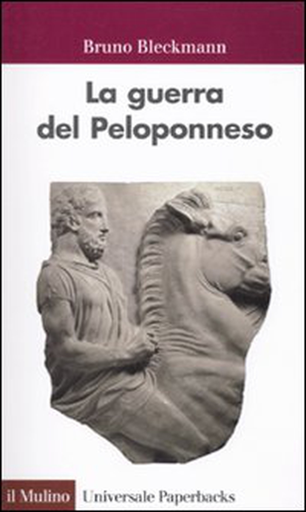 La guerra del Peloponneso - Librerie.coop La guerra del Peloponneso - Librerie.coop