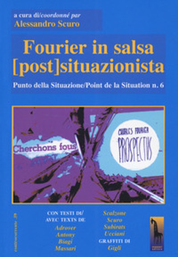Fourier in salsa postsituazionista - Librerie.coop Fourier in salsa postsituazionista - Librerie.coop