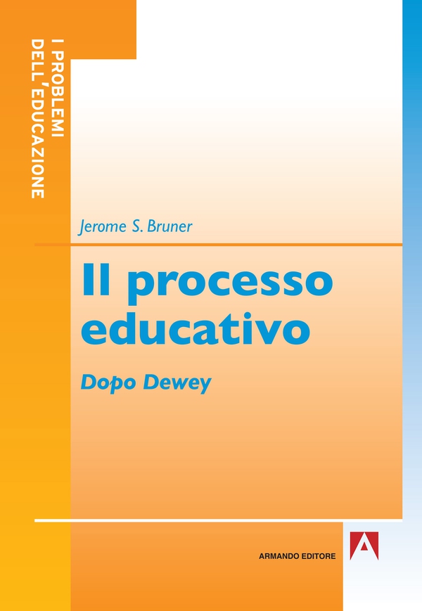 Il processo educativo - Librerie.coop Il processo educativo - Librerie.coop