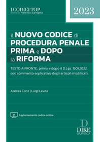 Il nuovo codice di procedura penale prima e dopo la riforma - Librerie.coop