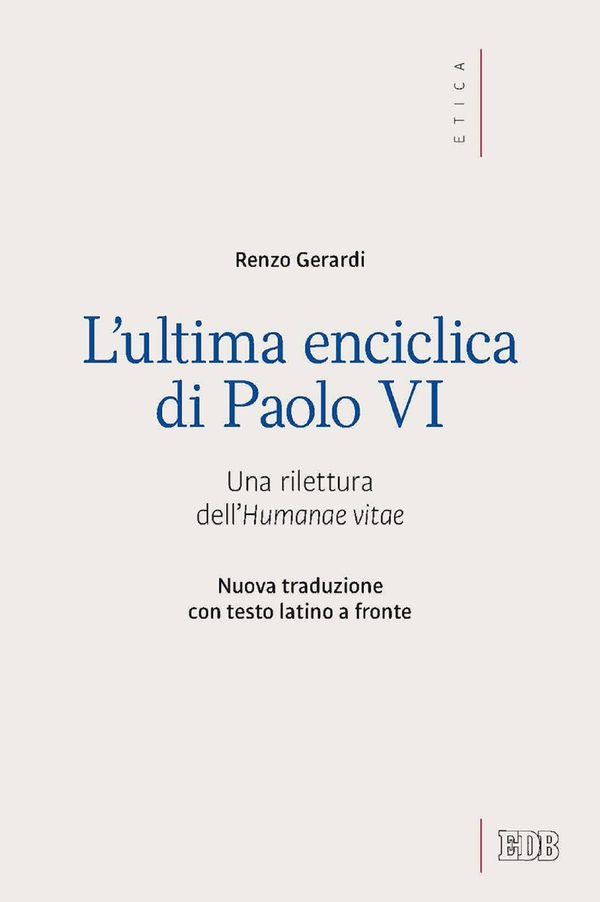 L' Ultima enciclica di Paolo VI - Librerie.coop L' Ultima enciclica di Paolo VI - Librerie.coop