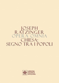 Opera omnia di Joseph Ratzinger - Librerie.coop