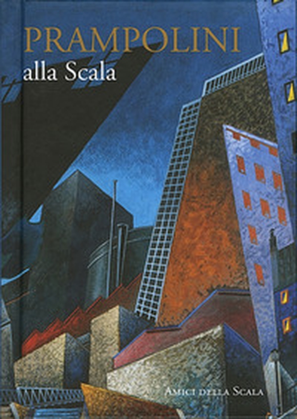 Prampolini alla Scala - Librerie.coop Prampolini alla Scala - Librerie.coop