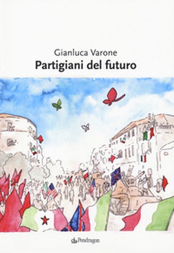 Partigiani del futuro - Librerie.coop Partigiani del futuro - Librerie.coop