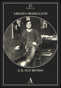 Amedeo Modigliani e il suo mondo - Librerie.coop