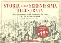 Storia della Serenissima illustrata - Librerie.coop