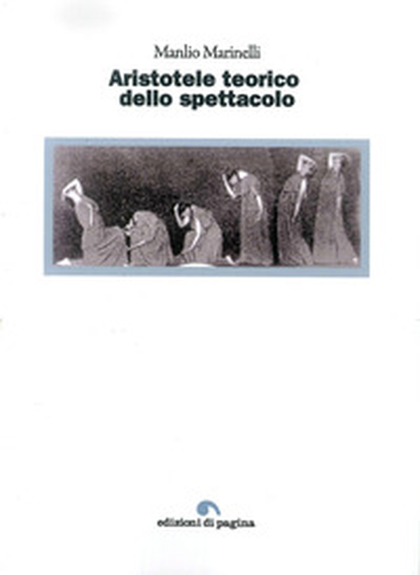 Aristotele teorico dello spettacolo - Librerie.coop Aristotele teorico dello spettacolo - Librerie.coop
