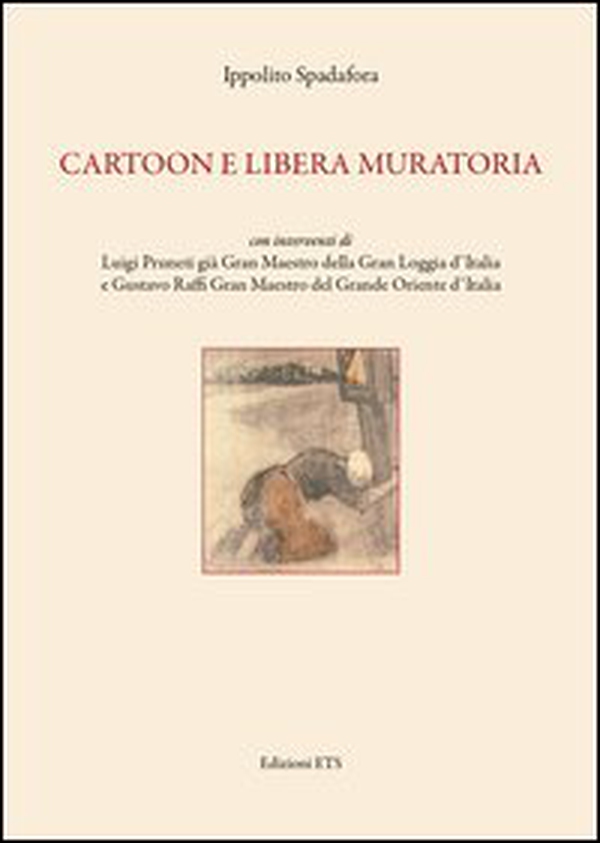 Cartoon e libera muratoria - Librerie.coop Cartoon e libera muratoria - Librerie.coop