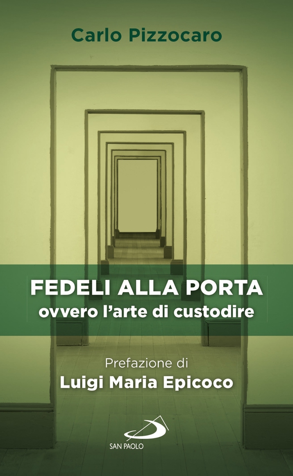 Fedeli alla porta - Librerie.coop Fedeli alla porta - Librerie.coop