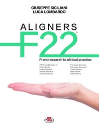 Aligners F22®. From research to clinical practice - Librerie.coop
