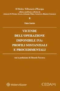 Vicende dell'operazione imponibile IVA: profili sostanziali e procedimentali - Librerie.coop