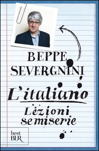 L'italiano. Lezioni semiserie - Librerie.coop