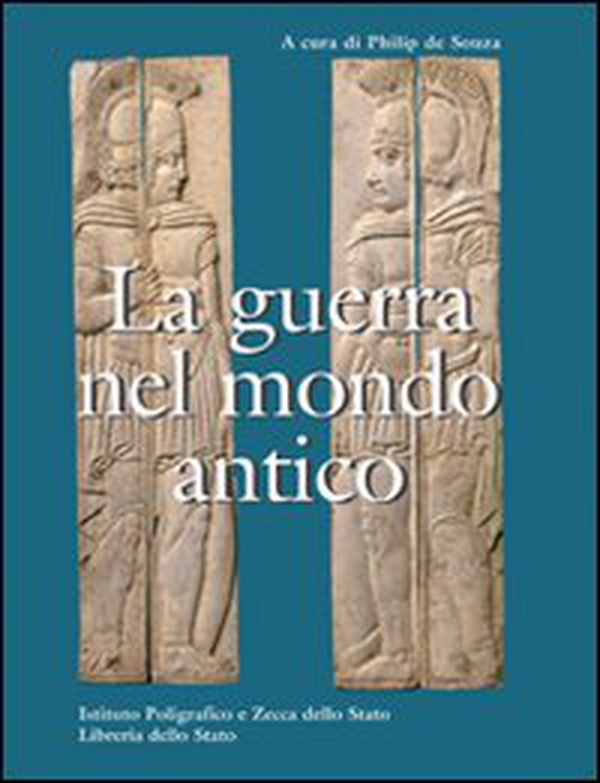 La guerra nel mondo antico - Librerie.coop La guerra nel mondo antico - Librerie.coop