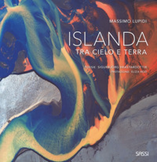 Islanda. Tra cielo e terra - Librerie.coop Islanda. Tra cielo e terra - Librerie.coop