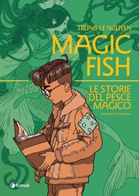 Magic fish. Le storie del pesce magico - Librerie.coop