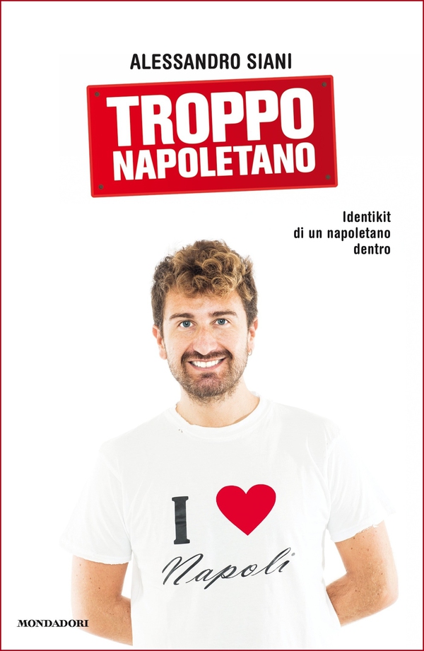 Troppo napoletano - Librerie.coop Troppo napoletano - Librerie.coop