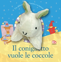 Il coniglietto vuole le coccole - Librerie.coop