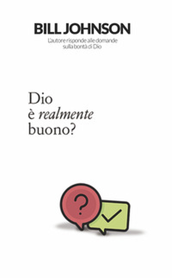 Dio è realmente buono? - Librerie.coop Dio è realmente buono? - Librerie.coop