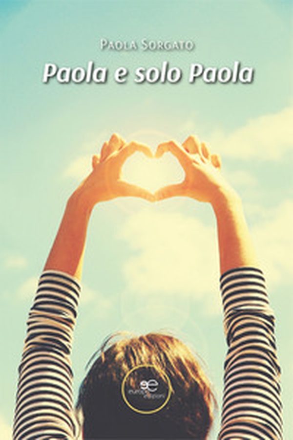 Paola e solo Paola - Librerie.coop Paola e solo Paola - Librerie.coop