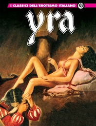 Yra. I classici dell'erotismo italiano - Librerie.coop