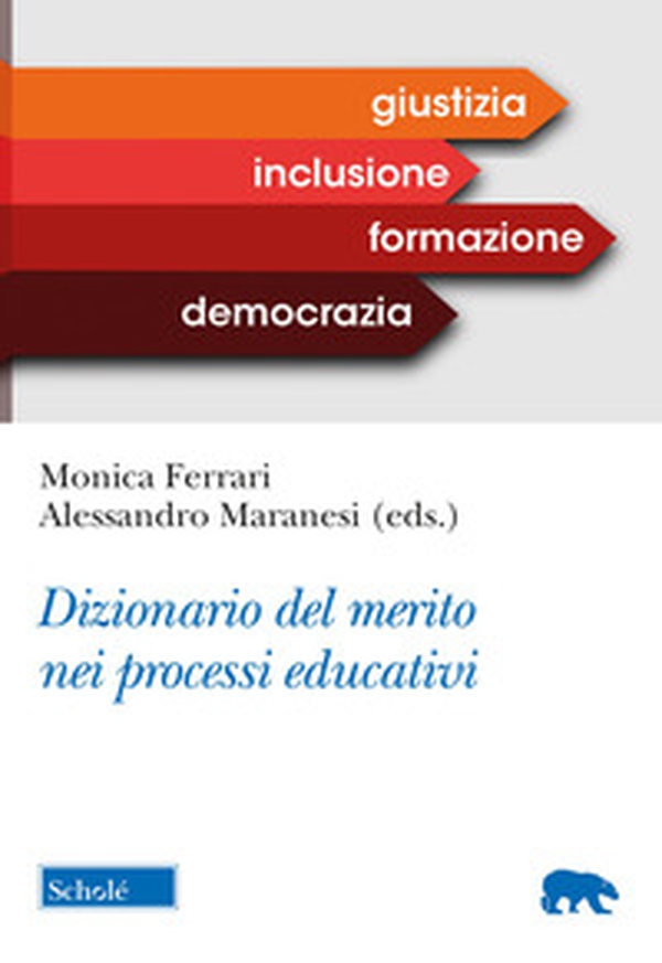 Dizionario del merito nei processi educativi - Librerie.coop Dizionario del merito nei processi educativi - Librerie.coop