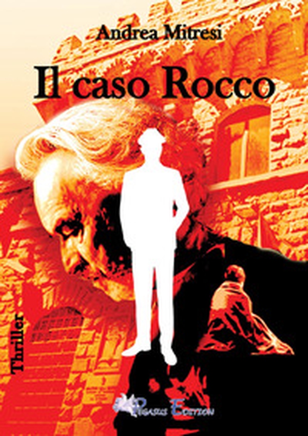 Il caso Rocco - Librerie.coop Il caso Rocco - Librerie.coop