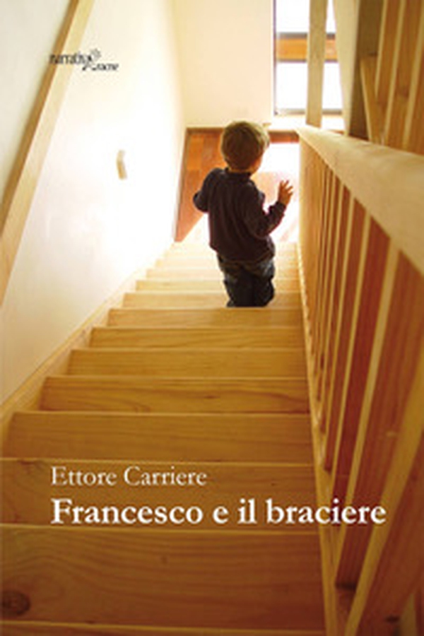 Francesco e il braciere - Librerie.coop Francesco e il braciere - Librerie.coop