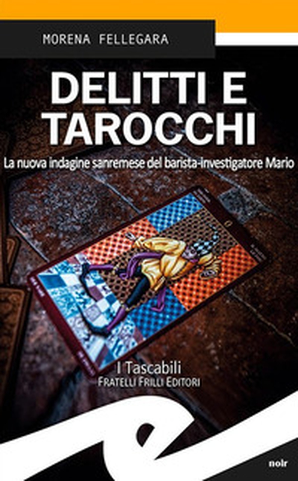 Delitti e tarocchi. La nuova indagine sanremese del barista-investigatore Mario - Librerie.coop Delitti e tarocchi. La nuova indagine sanremese del barista-investigatore Mario - Librerie.coop